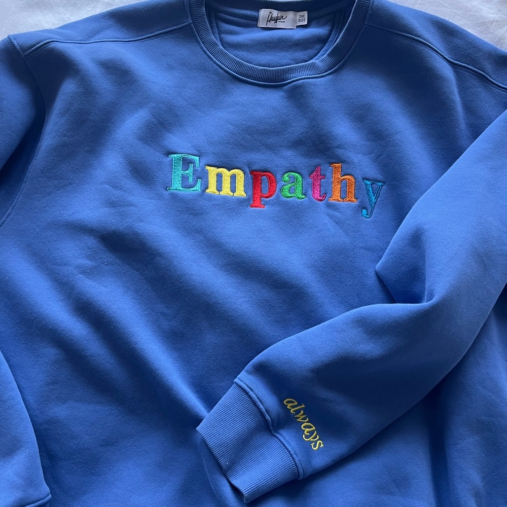 The Mayfair Group Empathy Always Crewneck